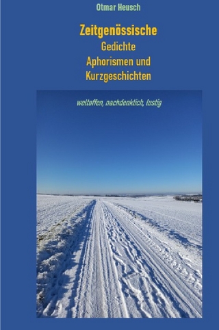 Gedichte, Aphorismen und Kurzgeschichten