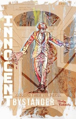 Innocent Bystander - Murfy Richards