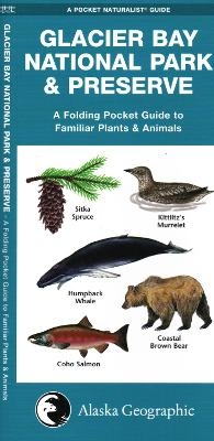 Glacier Bay National Park & Preserve