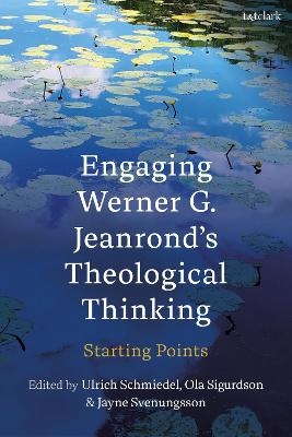 Engaging Werner G. Jeanrond's Theological Thinking