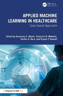 Applied Machine Learning in Healthcare - 