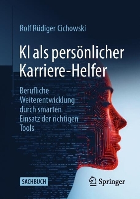 KI als persönlicher Karriere-Helfer - Rolf Rüdiger Cichowski