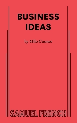 Business Ideas - Milo Cramer