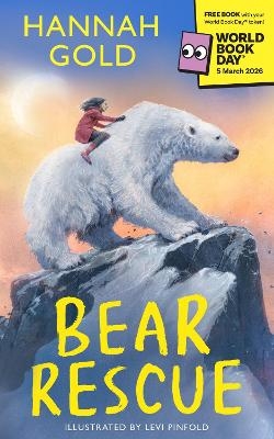 Bear Rescue - Hannah Gold