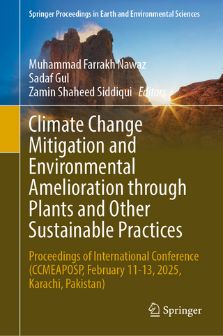 Climate Change Mitigation and Environmental Amelioration Through Plants and Other Sustainable Practices