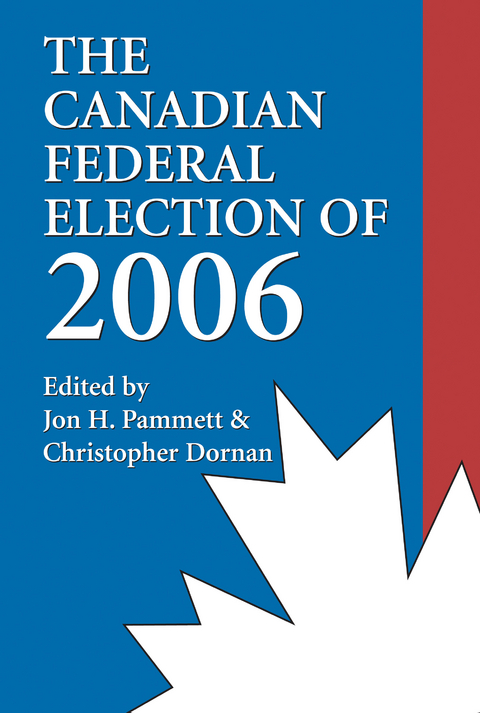 The Canadian Federal Election of 2006 - 