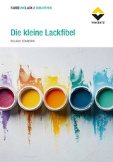 Die kleine Lackfibel - Roland Somborn