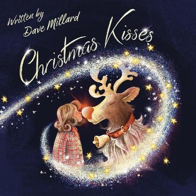 Christmas Kisses - Dave Millard