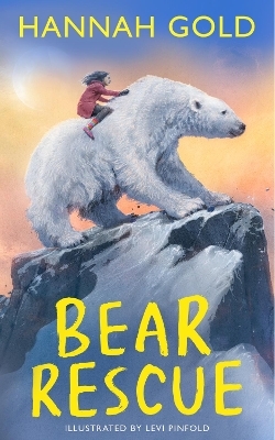 Bear Rescue - Hannah Gold