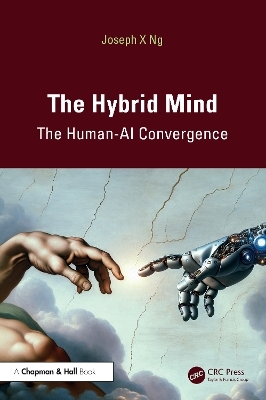 The Hybrid Mind - Joseph X Ng