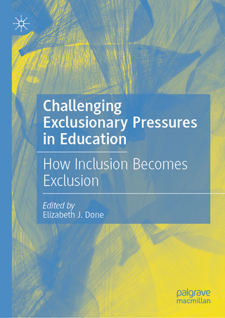 Challenging Exclusionary Pressures in Education