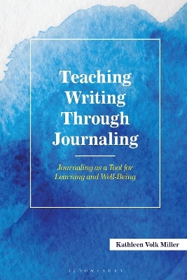 Teaching Writing Through Journaling