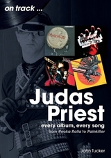 Judas Priest From Rock A Rolla to Painkiller - Tucker, John
