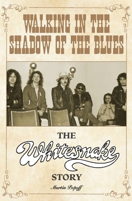 Walking in the Shadow of the Blues - Martin Popoff