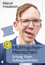 Mutmacher-Menschen - Marcel Friederich