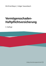 Vermögensschaden-Haftpflichtversicherung - Beyer, Winfried; Sassenbach, Holger