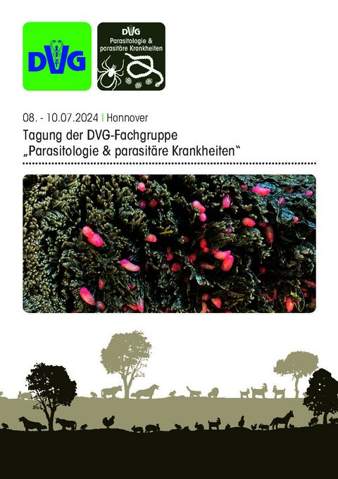 Tagung der DVG-Fachgruppe Parasitologie & parasitäre Krankheiten 2024