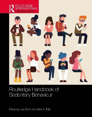 Routledge Handbook of Sedentary Behaviour - 