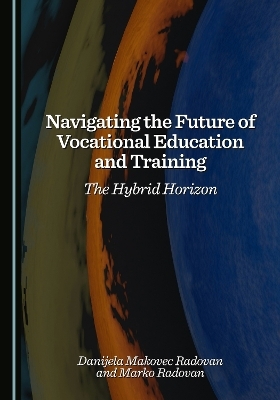 Navigating the Future of Vocational Education and Training
