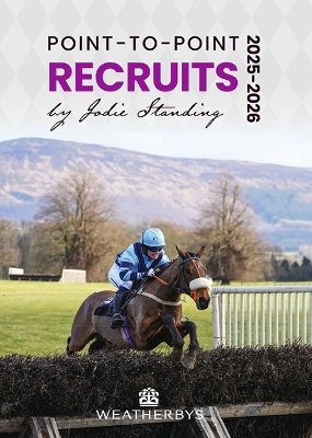 Jodie Standing&rsquo;s Point-to-Point Recruits 2025-26 - Jodie Standing
