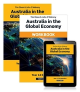 Australia in the Global Economy 2021 Student Book, eBook and Workbook - Dixon, Tim; O'Mahony, John