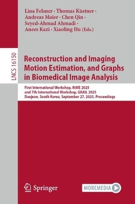 Reconstruction and Imaging Motion Estimation, and Graphs in Biomedical Image Analysis