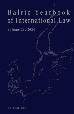 Baltic Yearbook of International Law, Volume 23 (2024)