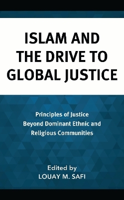 Islam and the Drive to Global Justice - 
