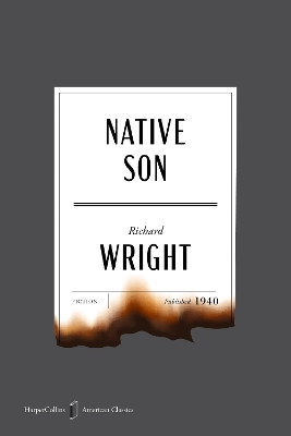 Native Son American Classics Edition - Richard Wright