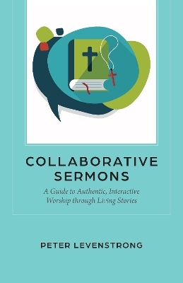 Collaborative Sermons - Peter Levenstrong