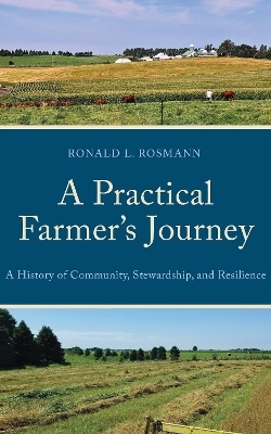 A Practical Farmer’s Journey