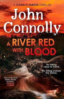 A River Red With Blood - John Connolly