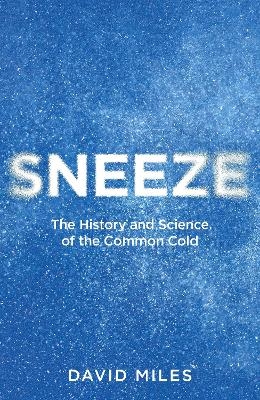 Sneeze - David Miles