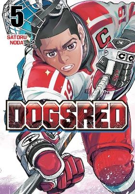 Dogsred, Vol. 5 - Satoru Noda