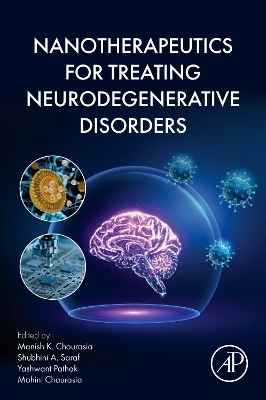 Nanotherapeutics for Treating Neurodegenerative Disorders - 
