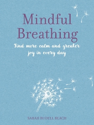Mindful Breathing - Sarah Rudell Beach