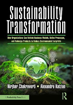 Sustainability Transformation - Nirjhar Chakravorti, Alexandra Katzian