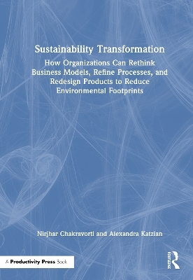 Sustainability Transformation - Nirjhar Chakravorti, Alexandra Katzian