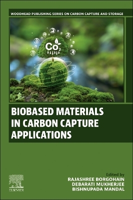 Biobased Materials in Carbon Capture Applications - 