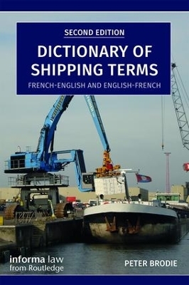 Dictionary of Shipping Terms - Peter Brodie