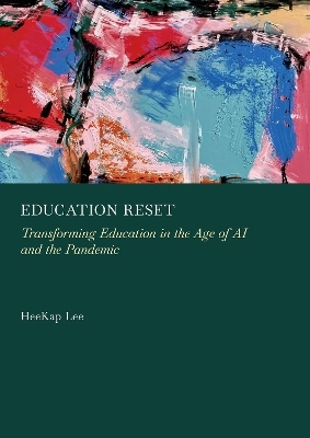 Education Reset - Heekap Lee