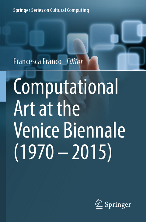Computational Art at the Venice Biennale (1970-2015) - 