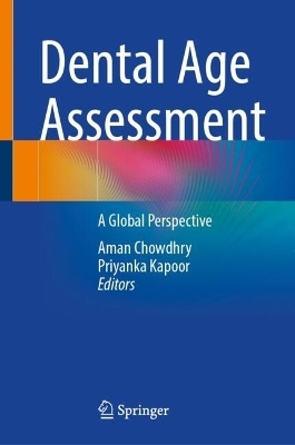 Dental Age Assessment - 
