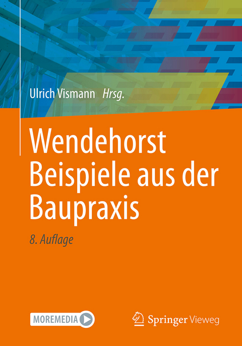 Wendehorst Beispiele aus der Baupraxis - 