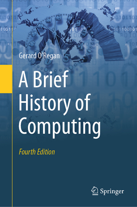 A Brief History of Computing - Gerard O'Regan
