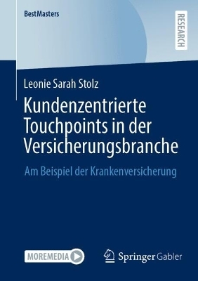 Kundenzentrierte Touchpoints in der Versicherungsbranche