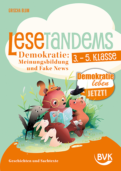 Lesetandems Demokratie: Meinungsbildung und Fake News - Grischa Blum