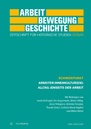 Arbeit – Bewegung – Geschichte