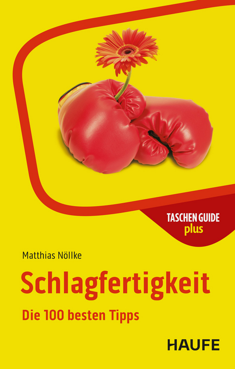 Schlagfertigkeit - Matthias Nöllke