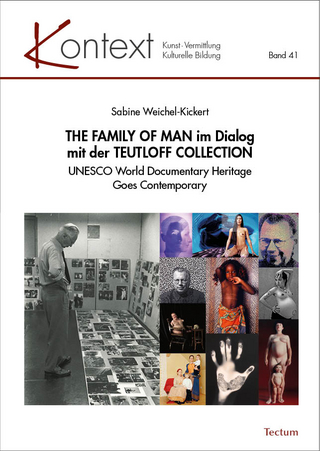 THE FAMILY OF MAN im Dialog mit der TEUTLOFF COLLECTION